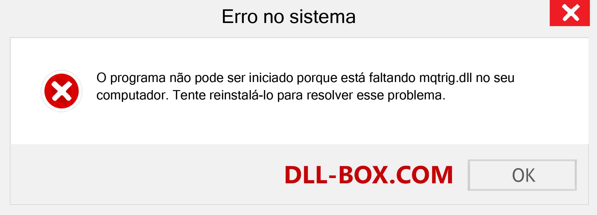 Arquivo mqtrig.dll ausente ?. Download para Windows 7, 8, 10 - Correção de erro ausente mqtrig dll no Windows, fotos, imagens